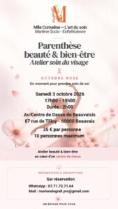 Affiche Parenthèse beauté & bien-être, atelier soin du visage Octobre Rose, samedi 3 octobre 2026 au Centre de Danse du Beauvaisis