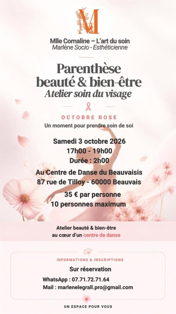 Affiche Parenthèse beauté & bien-être, atelier soin du visage Octobre Rose, samedi 3 octobre 2026 au Centre de Danse du Beauvaisis